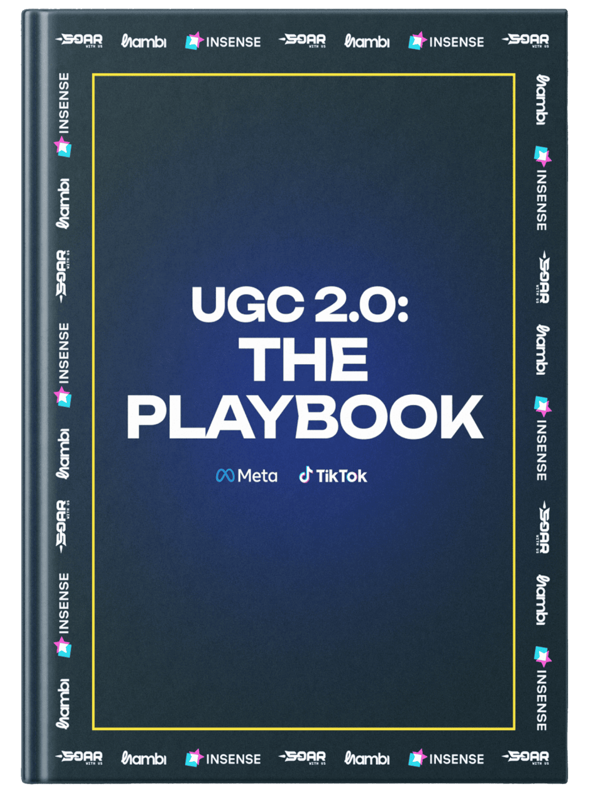 UGC 2.0: The Playbook for Scaling with Creative across Meta and TikTok in 2026