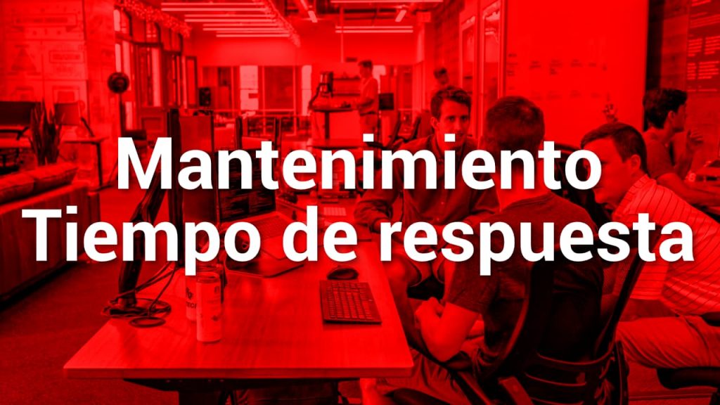 Mantenimiento tiempo de respuesta