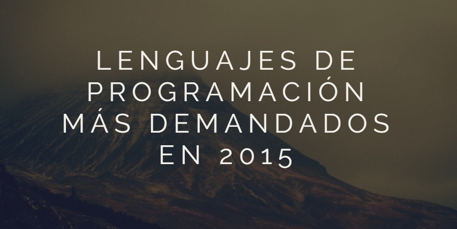 Lenguajes de programación más demandados en 2015