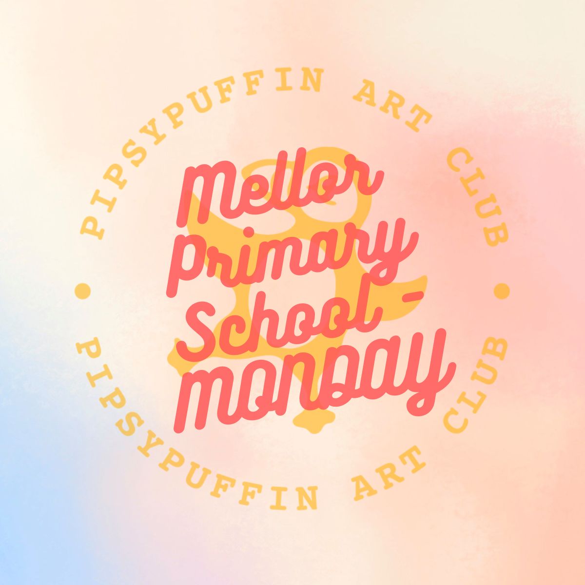 Mellor Monday After School Art Club Sept - Oct