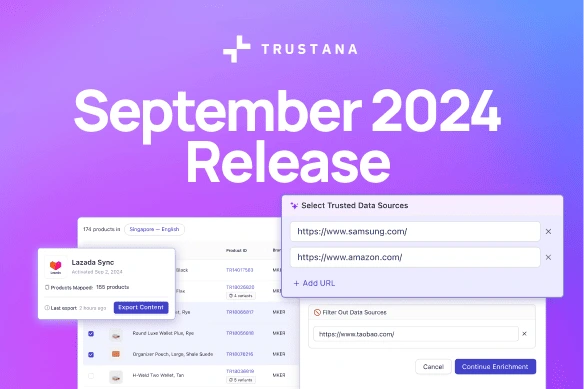 Trustana September 2024 Product Release
