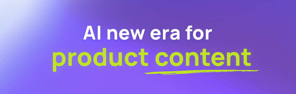 New Trustana GenAI content templates, automated image extraction tools, and new AI validation workflows