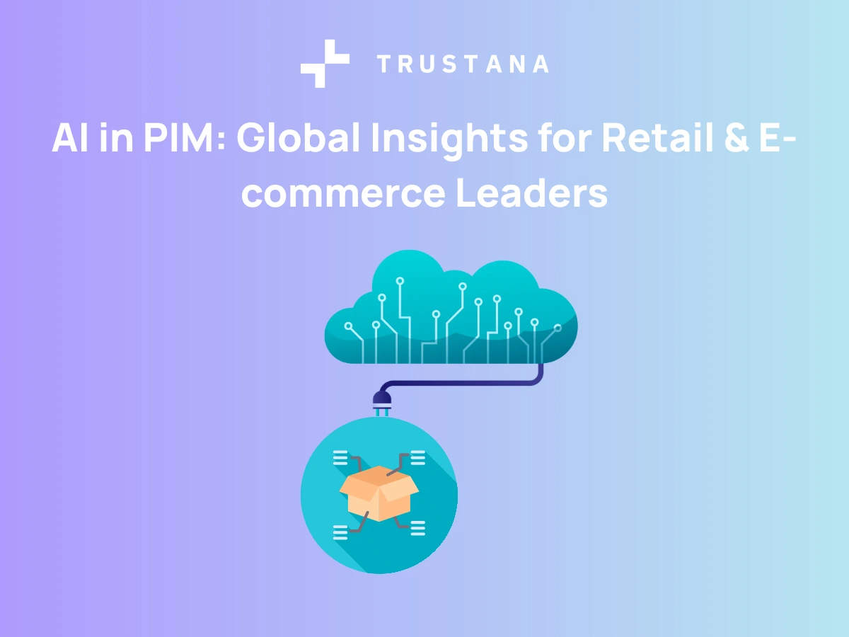 AI in PIM: Global Insights for Retail & E-commerce Leaders