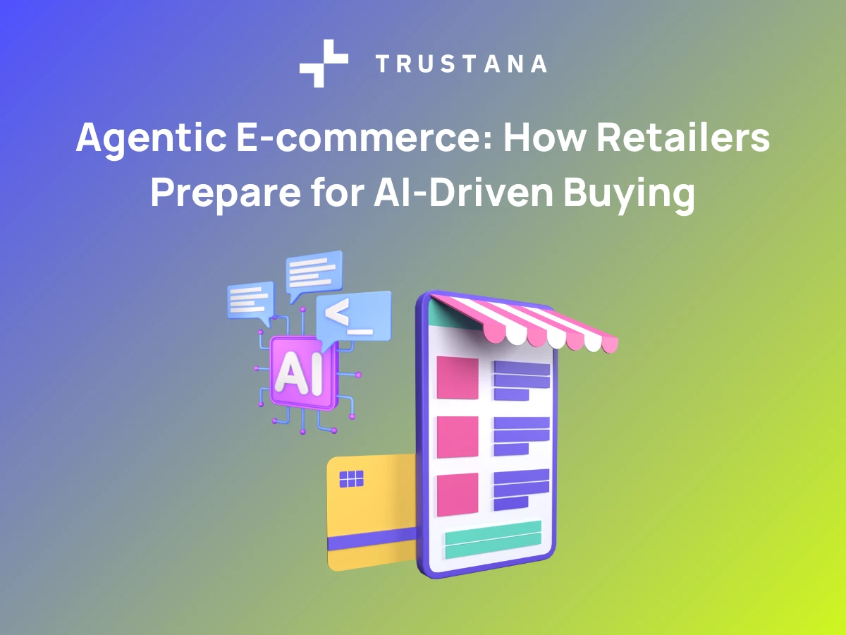 Agentic E-commerce: How Retailers Prepare for AI-Driven Buying