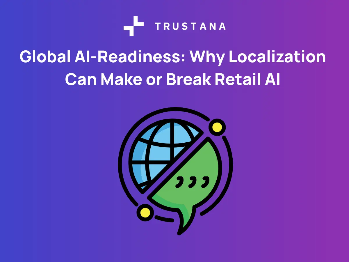 language, units, schema, and compliance shape success in global retail AI initiatives