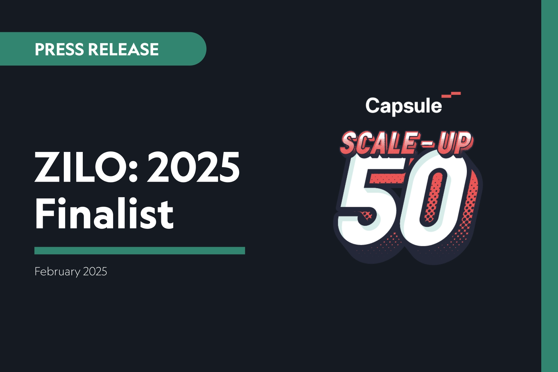 ZILO™ included in Capsule Insurance’s Scale-Up 50 2025 post image