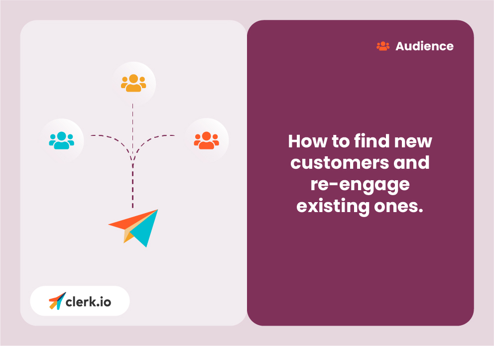 Find New Customers and Re-Engage Existing Customers With Email Segmentation