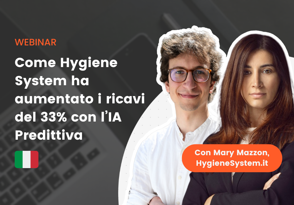 Grazie per esserti iscritto al mio webinar “Come Hygienesystem.it ha aumentato i propri ricavi del 33% con l’IA Predittiva”.