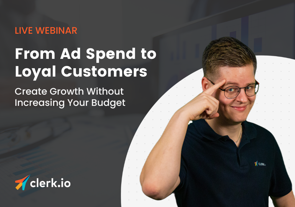  From Ad Spend to Loyal Customers