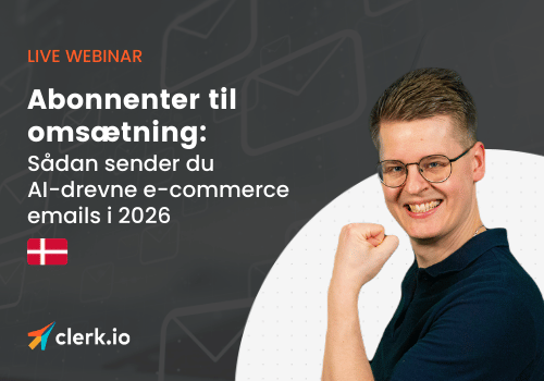 Abonnenter til omsætning: Sådan sender du AI-drevne e-commerce e-mails i 2026