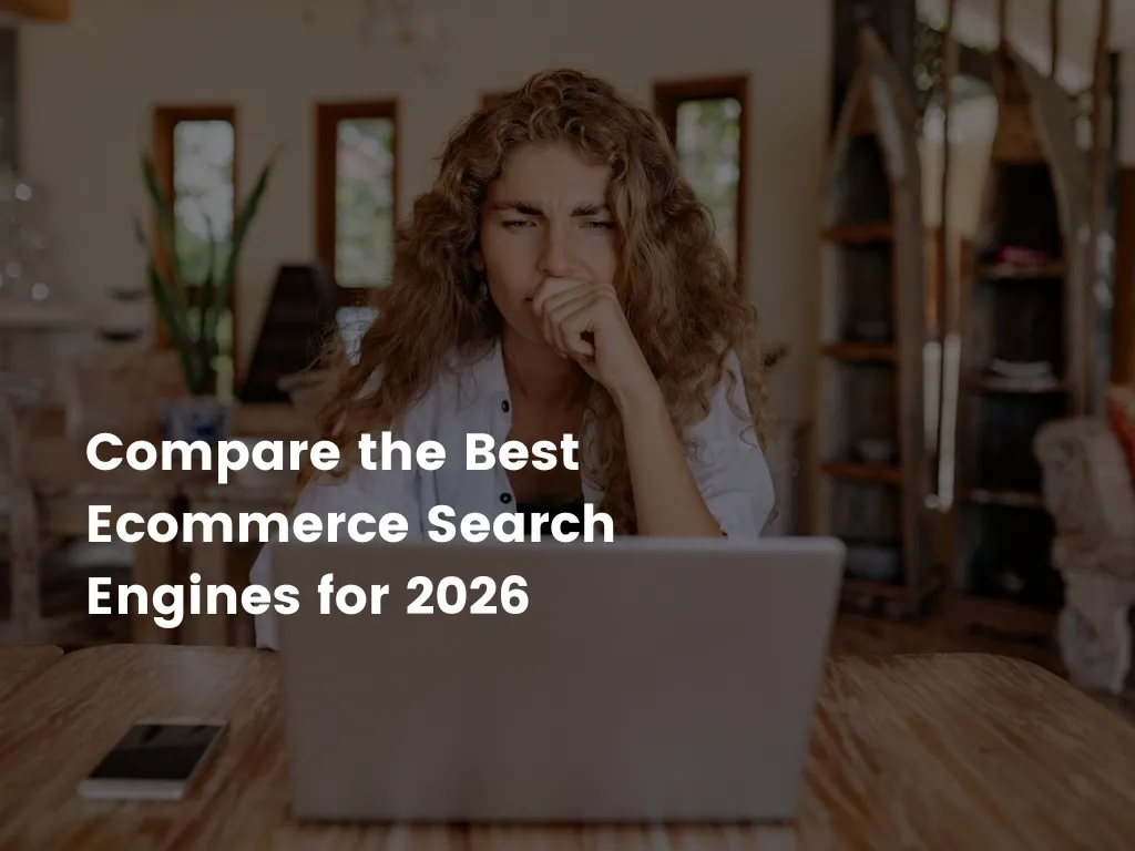 8 Best eCommerce Search Engines in 2026 (Ranked & Compared)