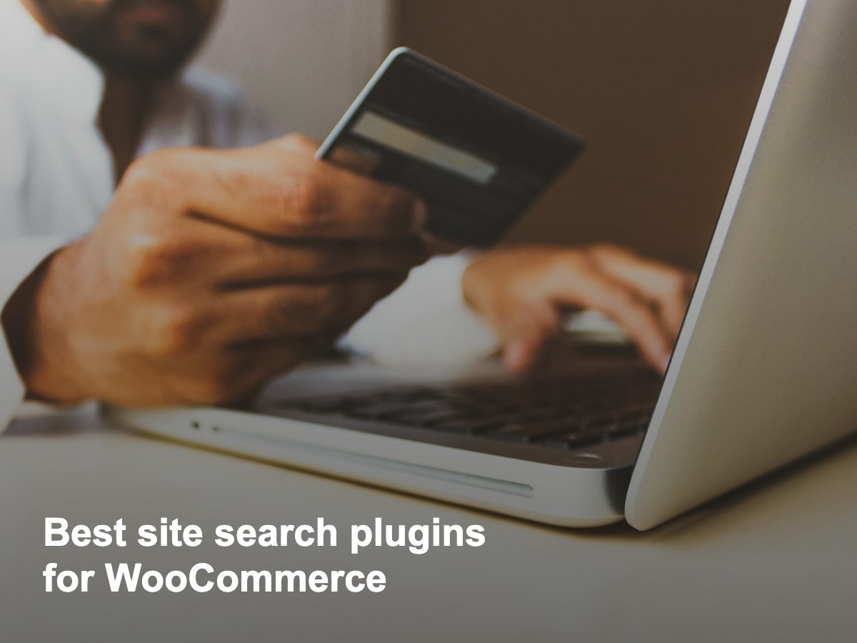 Best Site Search Plugins for WooCommerce Stores