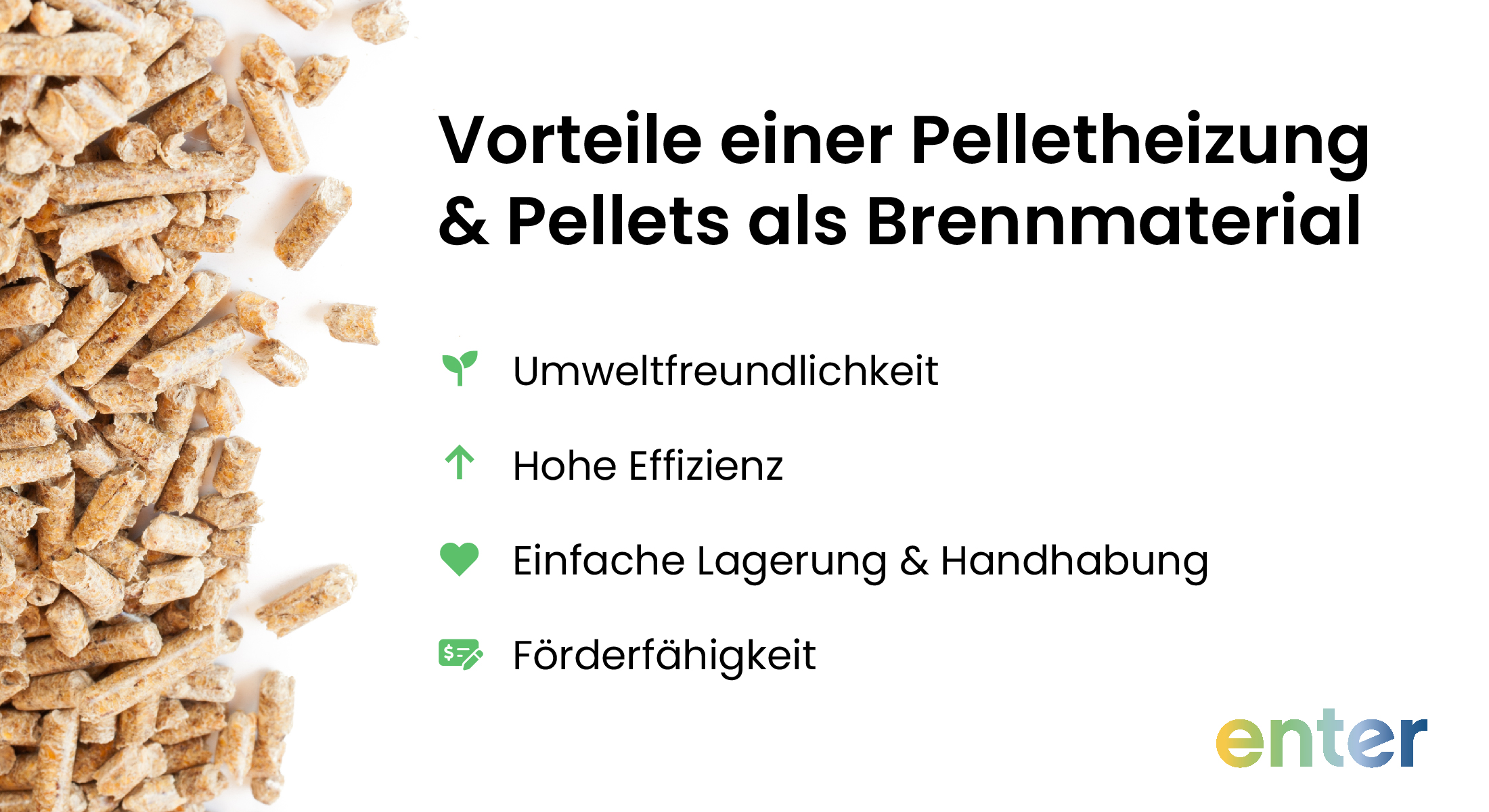 Vorteile einer Pelletheizung & Pellets als Brennmaterial kurz zusammengefasst