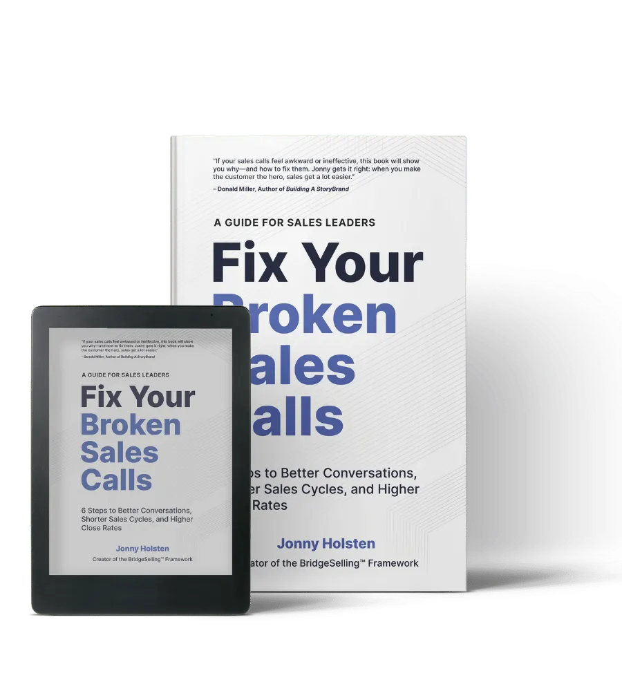 Book and e-reader display of 'Fix Your Broken Sales Calls' by Jonny Holsten, a guide for sales leaders with steps for better conversations and higher close rates.
