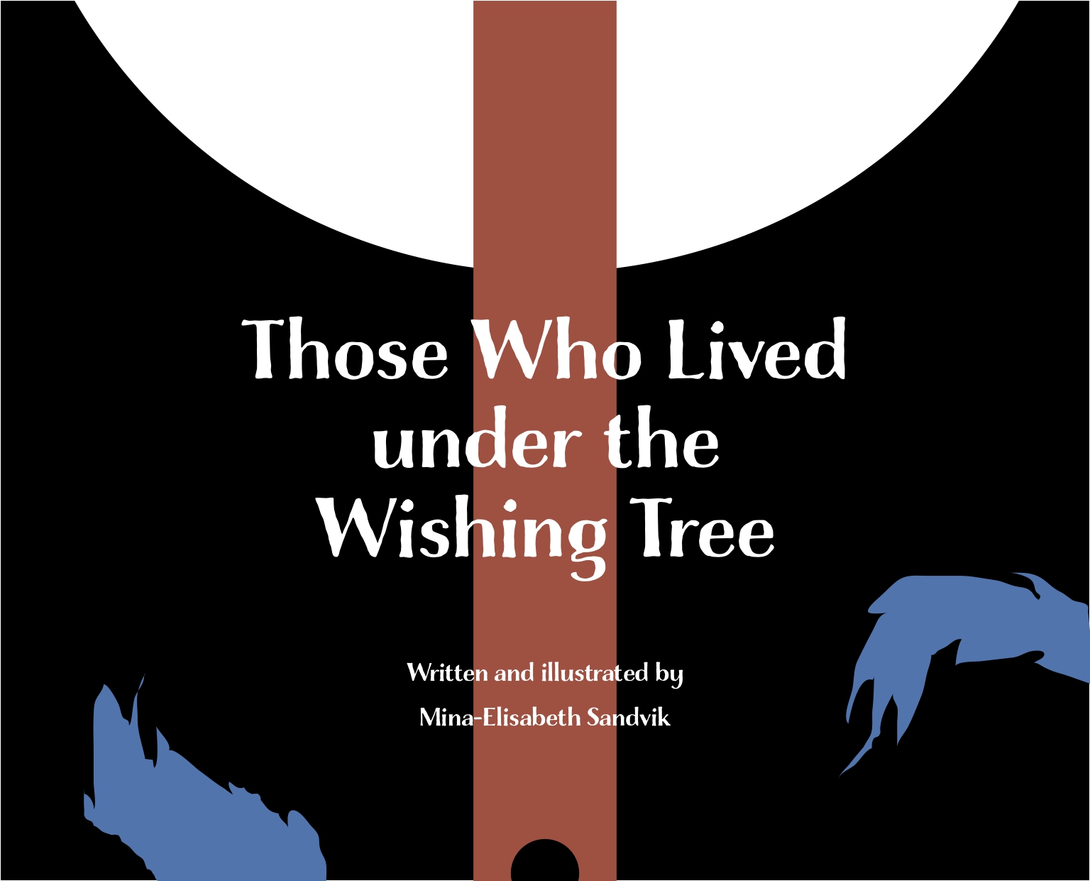 Book cover: "Those Who Lived under the Wishing Tree"