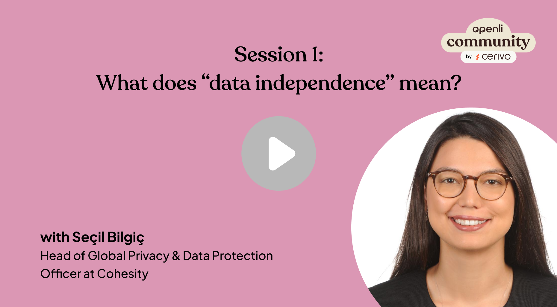 In session 1 of our Mini Masterclass, Seçil Bilgiç explains what data independence means and why it matters for privacy, security, and control