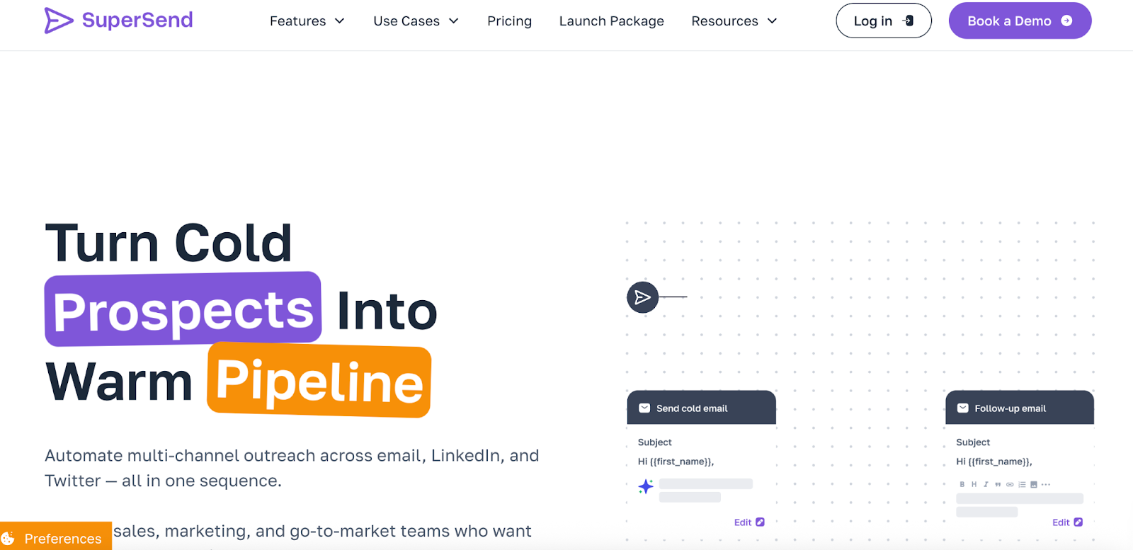 Turn cold prospects into warm pipeline using SuperSend