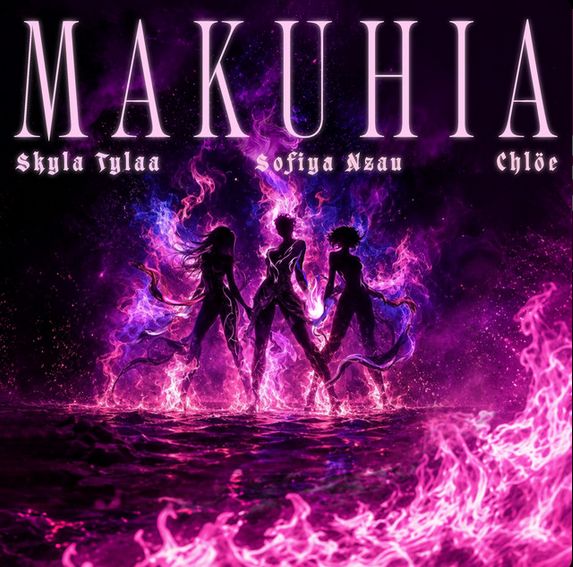 Skyla Tylaa, Sofiya Nzau, Deepa and Chloë Bailey Join Forces on “Makuhia”