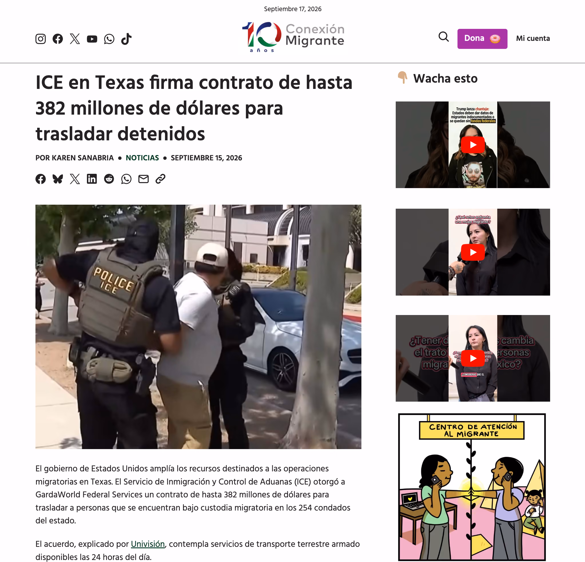 Screenshot of Conexión Migrante article headline, byline, and banner image (of two ICE agents arresting a man standing on a sidewalk):

Headline: "ICE en Texas firma contrato de hasta 382 millones de dólares para trasladar detenidos"

By Karen Sanabria (September 15, 2026)