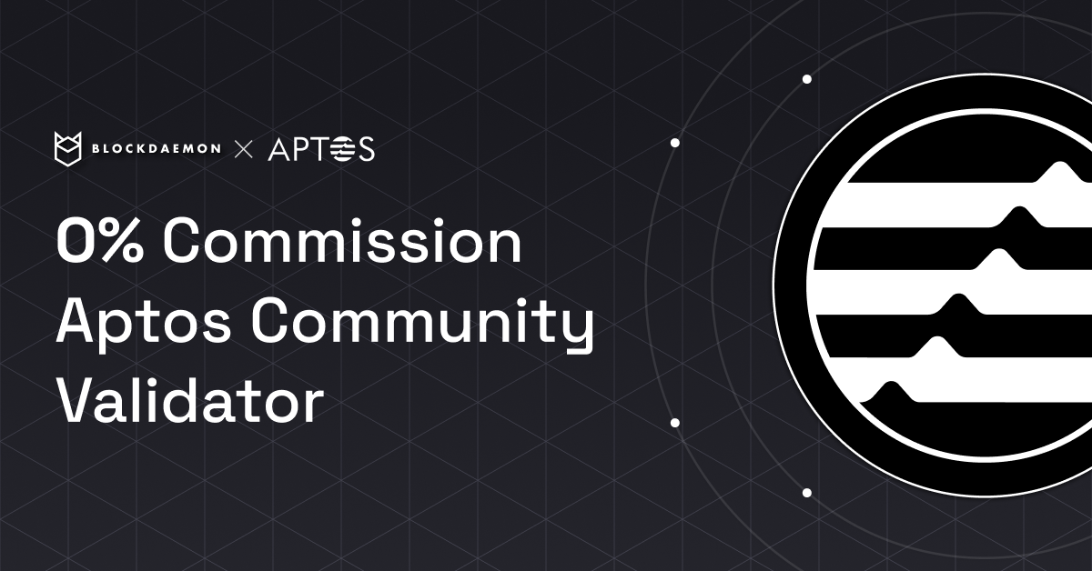 Blockdaemon’s Aptos Community Validator – 0% Commission Staking