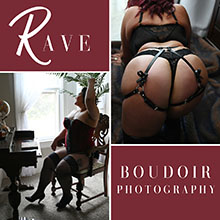 Rave Boudoir Photography