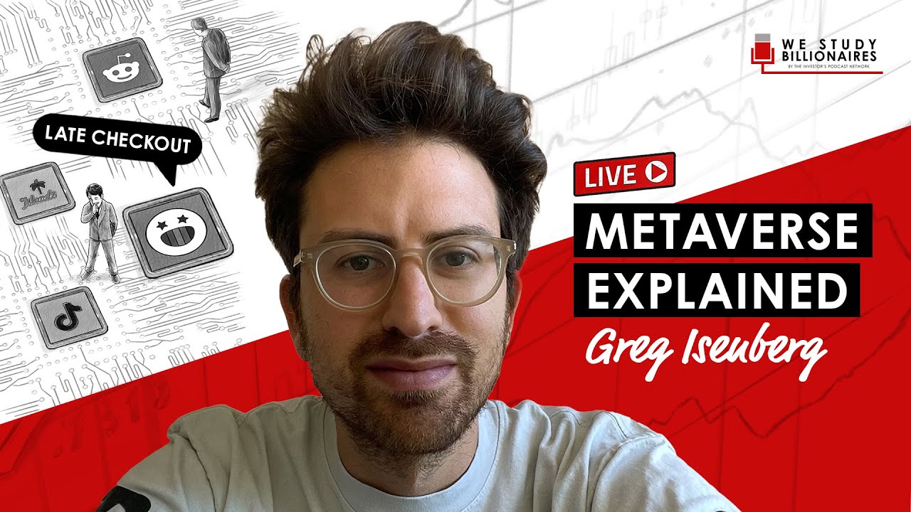 Metaverse Explained w/ Greg Isenberg (TIP379) - YouTube