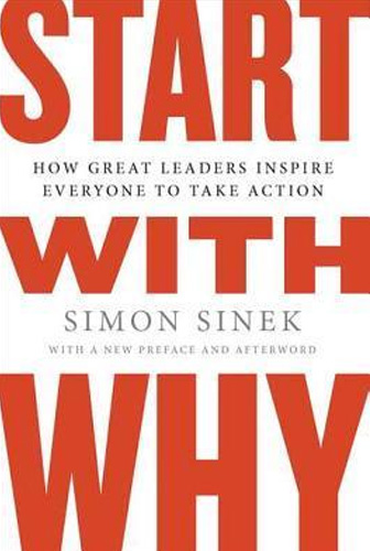 Start With Why by Simon Sinek