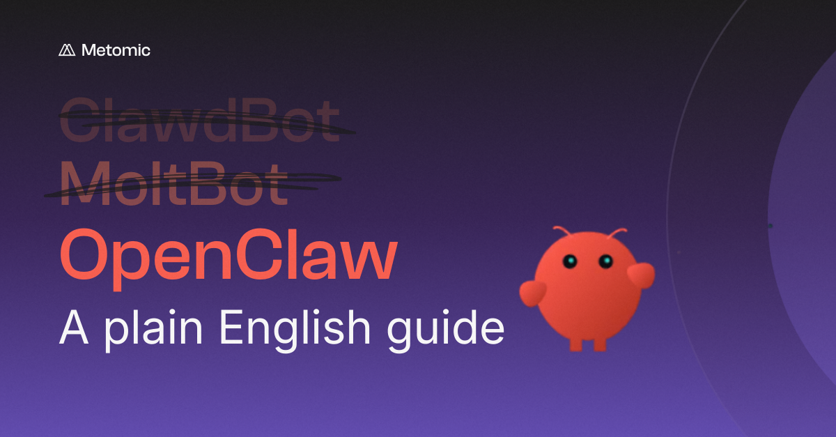 OpenClaw - A Plain English Guide