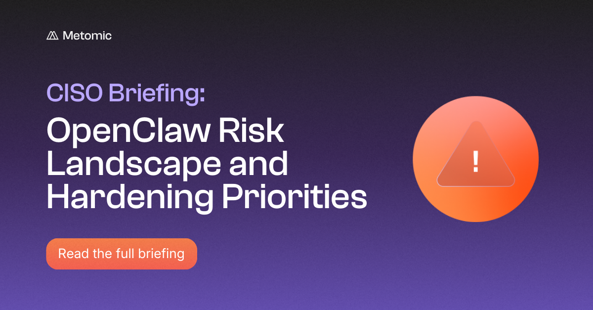 CISO Briefing: OpenClaw Risk Landscape and Hardening Priorities