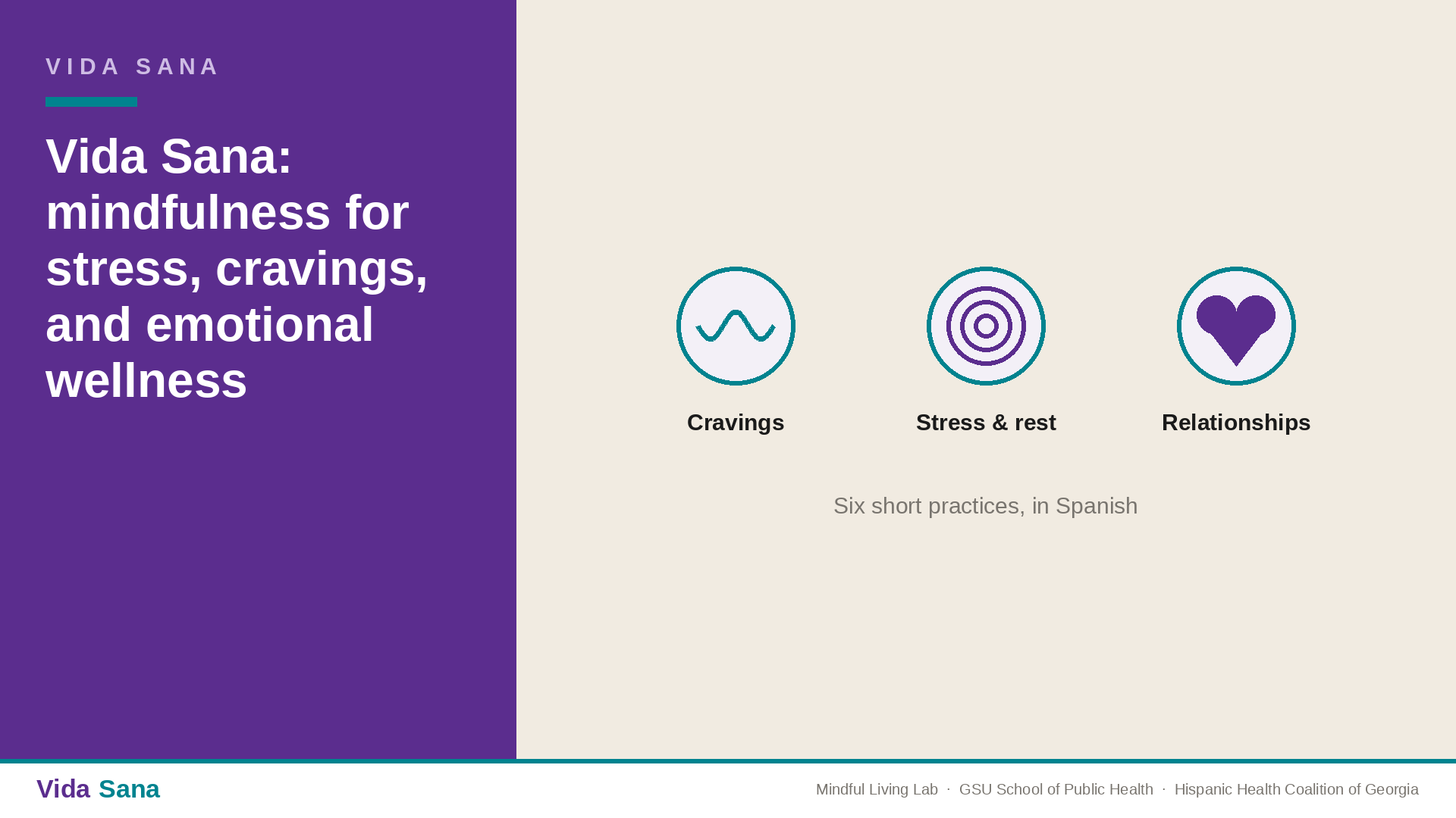 Vida Sana: mindfulness practices for stress, cravings, and emotional wellness