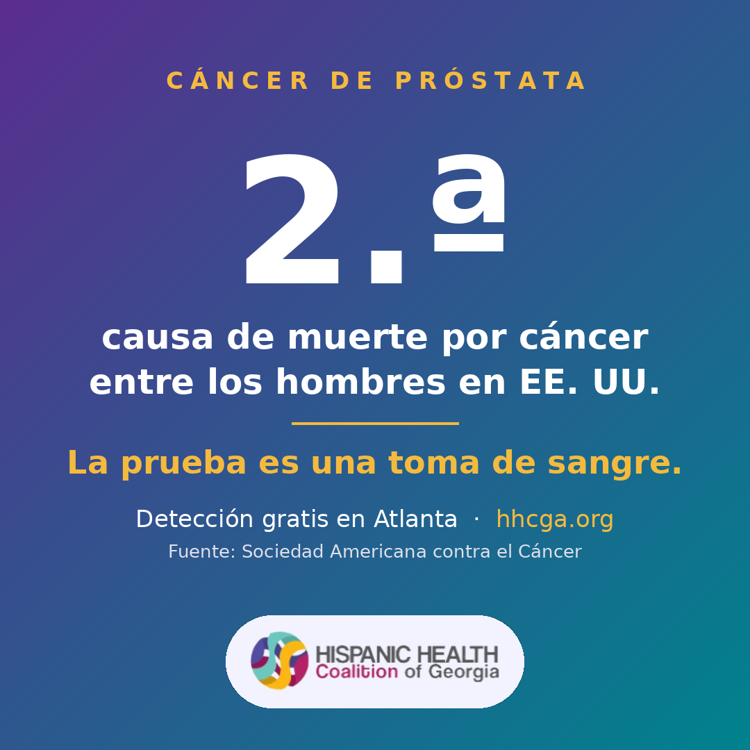Cáncer de próstata en Atlanta: lo que los hombres latinos deben saber sobre la prueba PSA y dónde hacerse el examen gratis