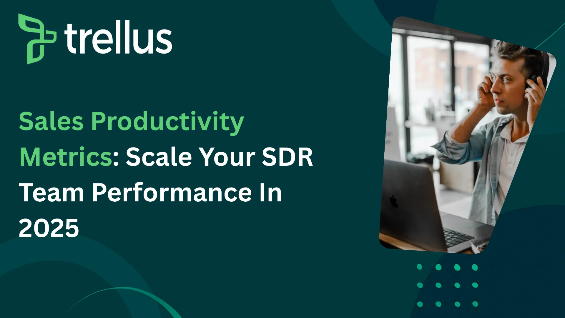Most Important Sales Productivity Metrics for Every SDR and AE To Know