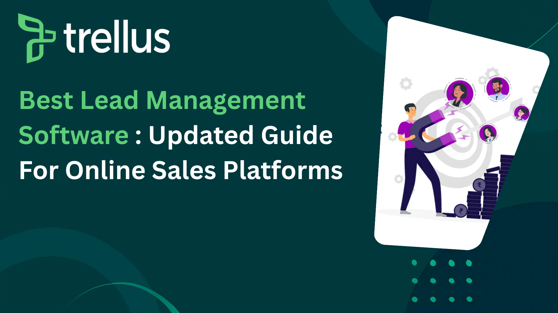 Top Lead Management Software For Outbound Sales Calling Platforms