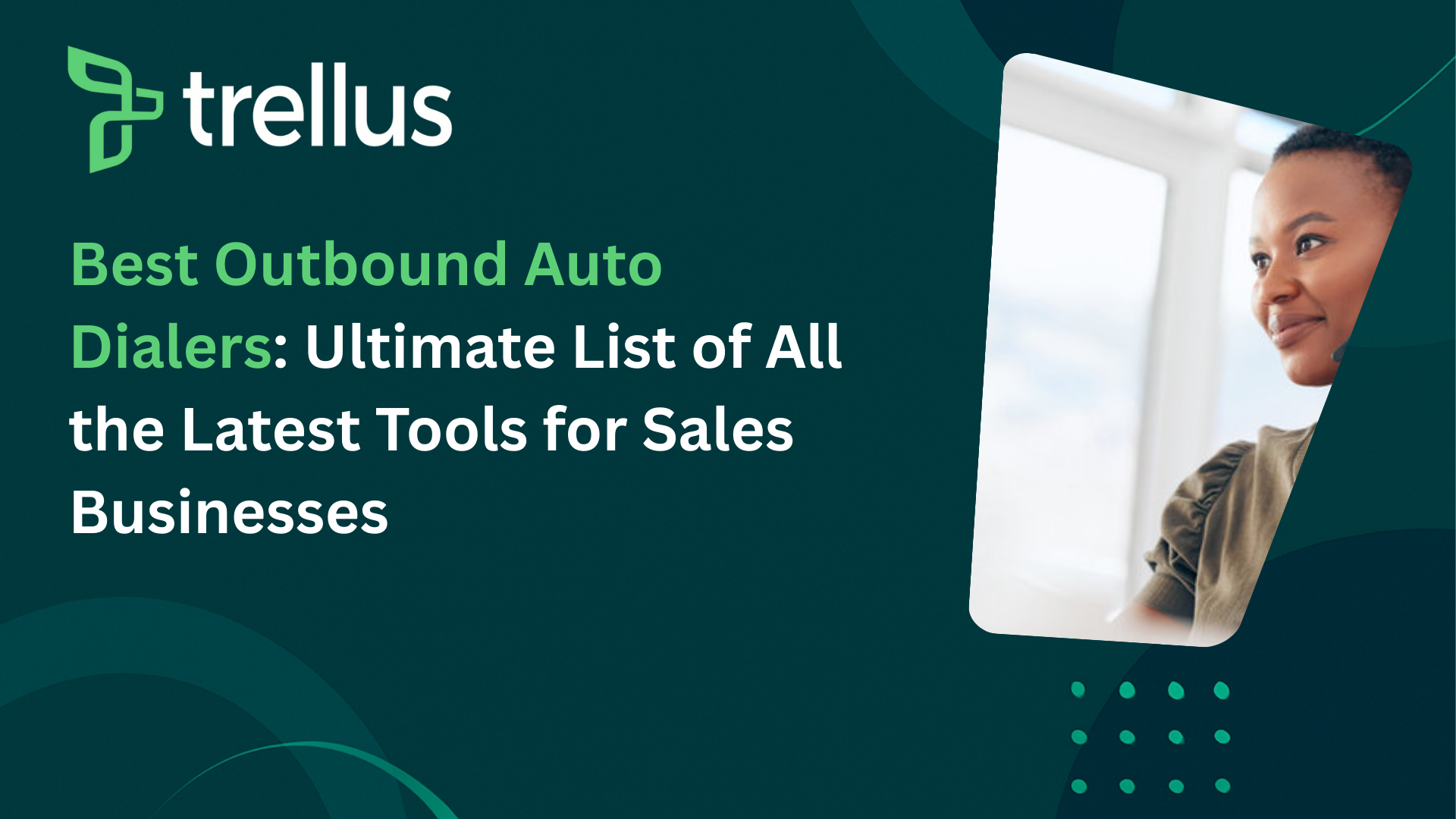 Top 30 Outbound Auto Dialer Software Tools for Sales Teams in 2025
