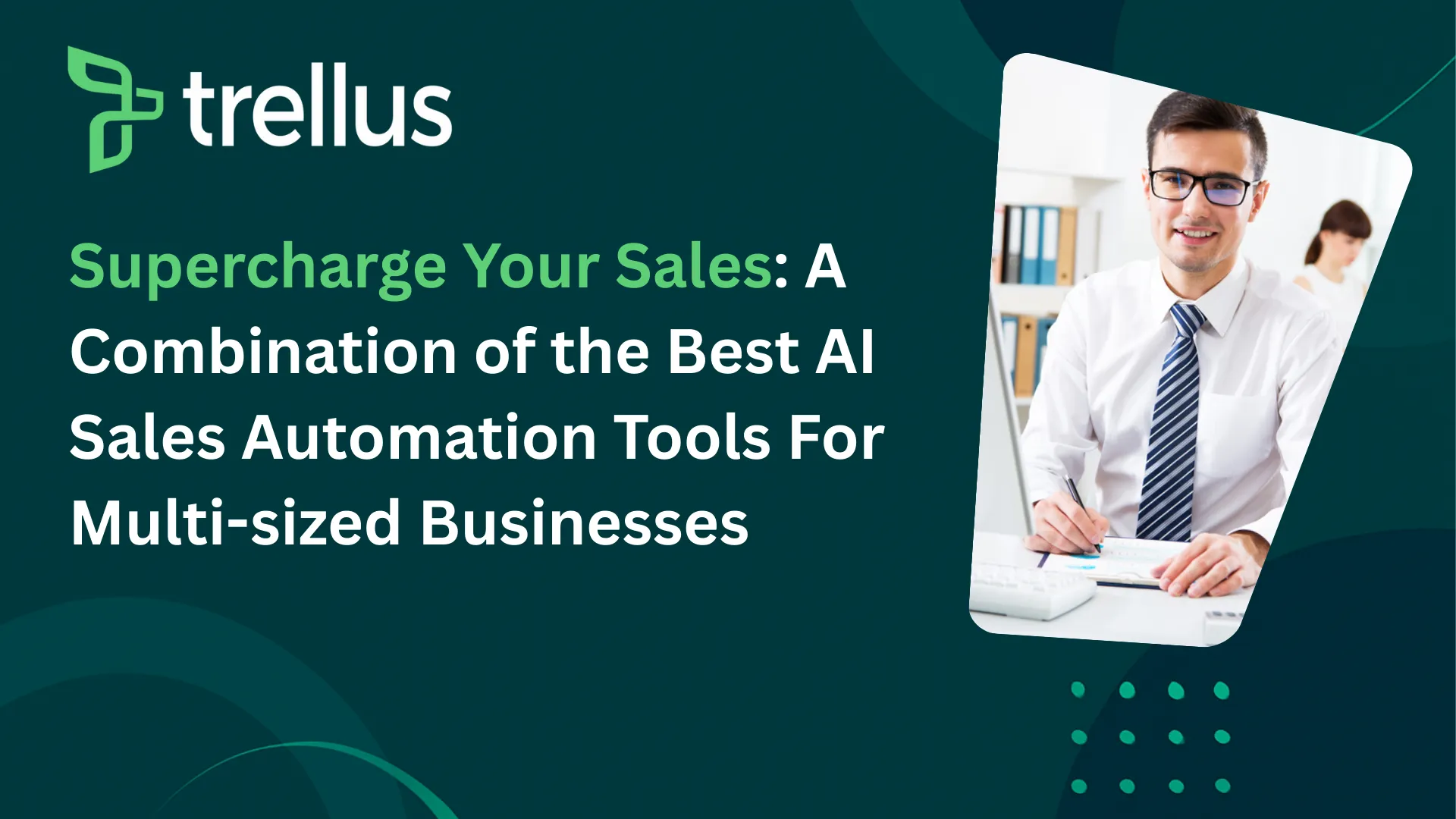 Supercharge Your Sales: The Top AI Sales Automation Tools for Unprecedented Growth