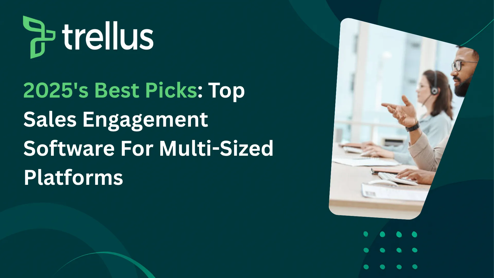 15 Best Sales Engagement Software in 2025