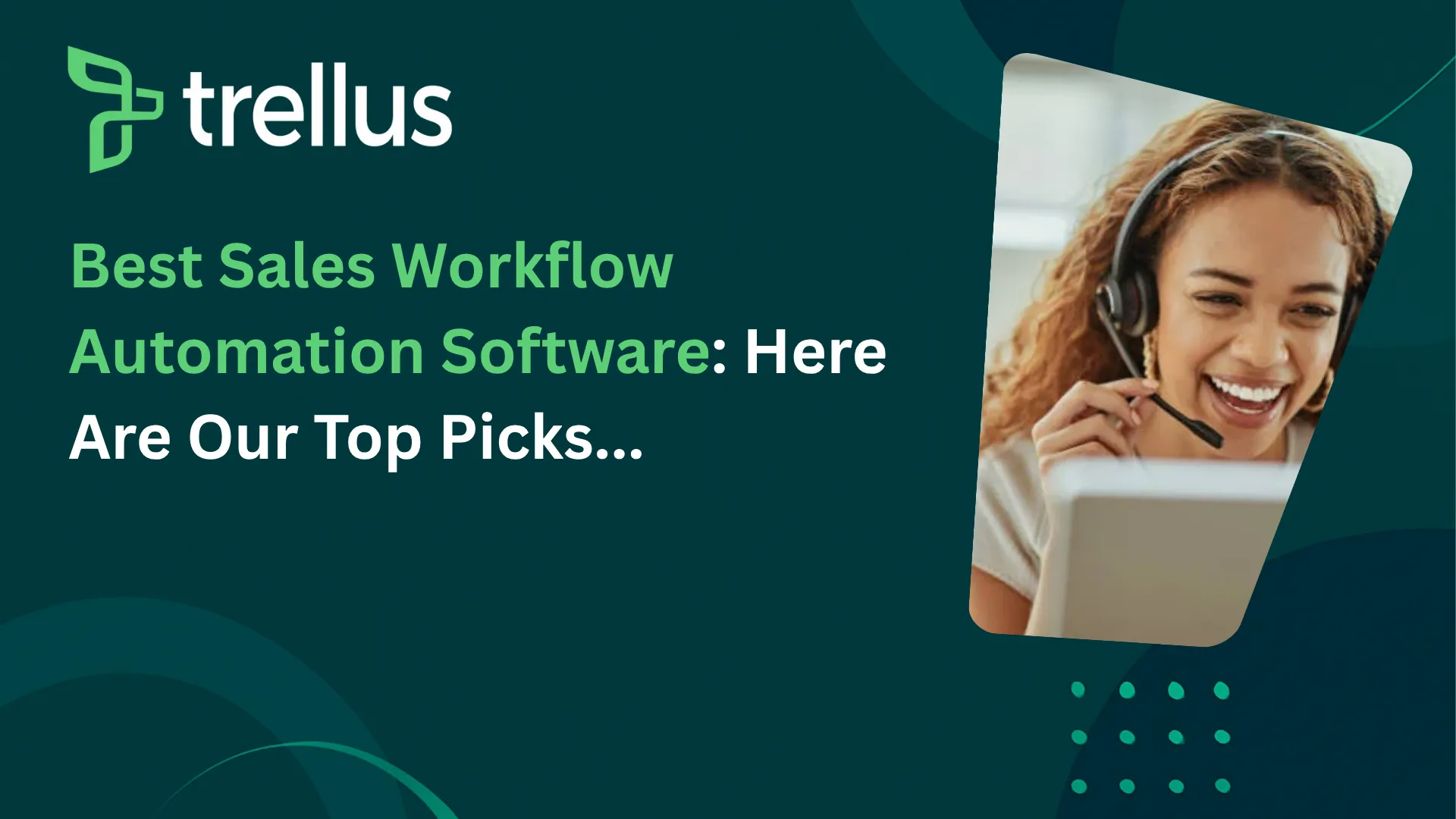 Best Sales Workflow Automation Software: Here Are Our Top Picks