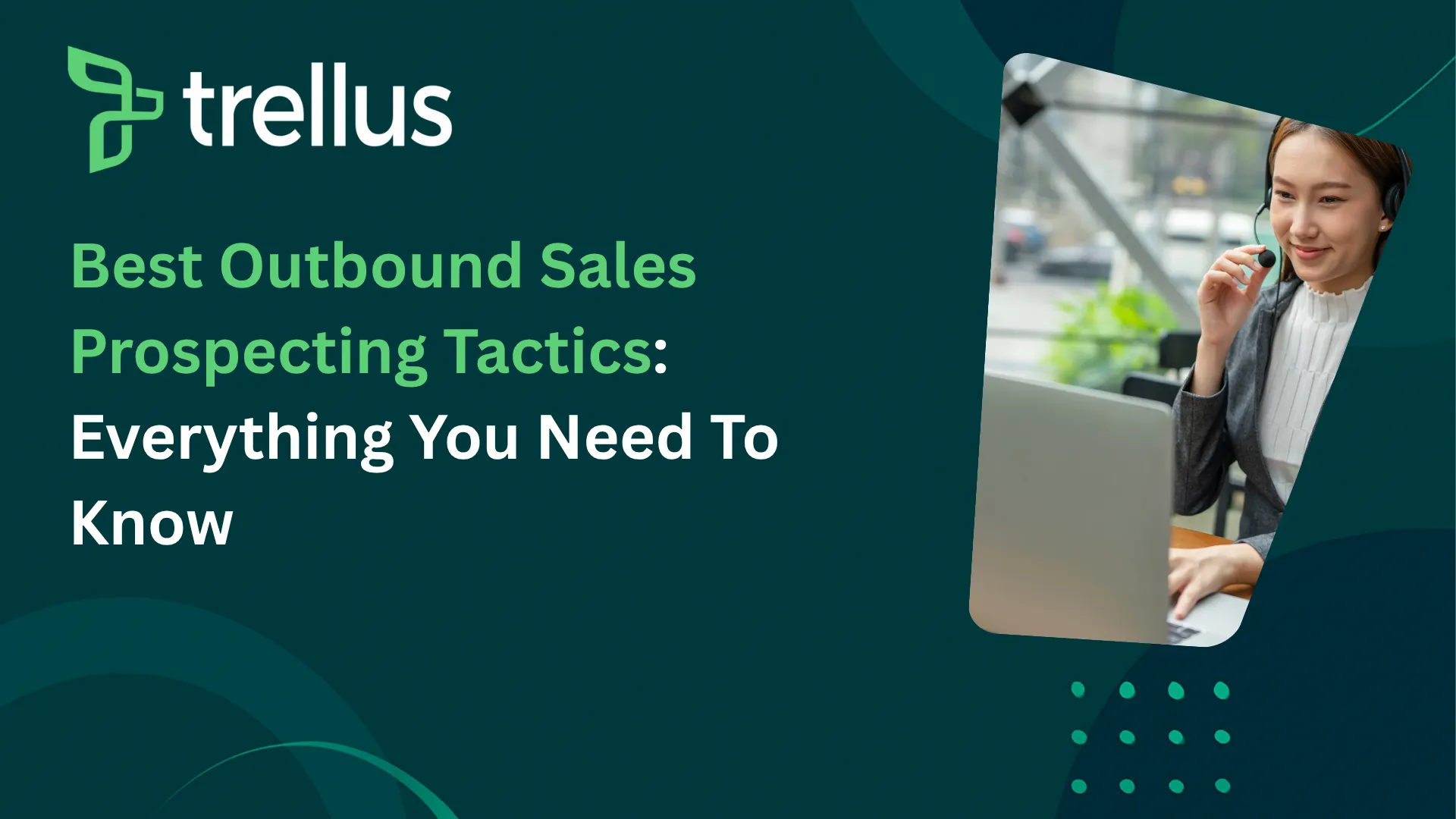 Best Outbound Sales Prospecting Tactics for 2025