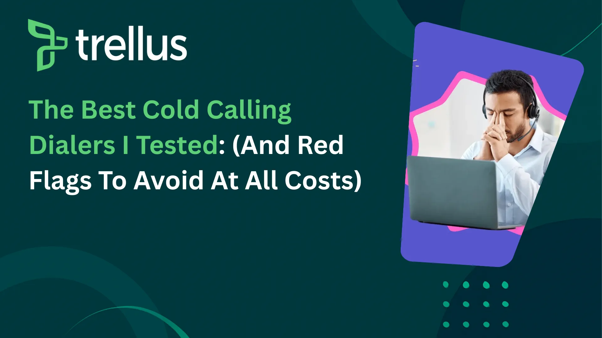 The 5 Best Cold Calling Dialers I Tested (And Red Flags to Avoid at All Costs)