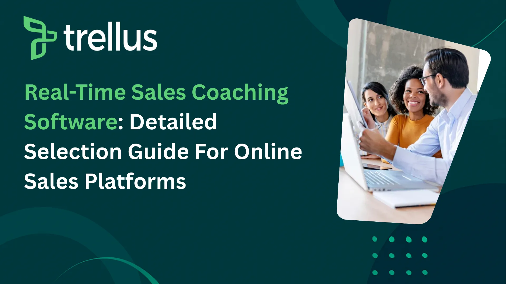 Real-Time Sales Coaching Software: 2026 Guide for Sales Leaders