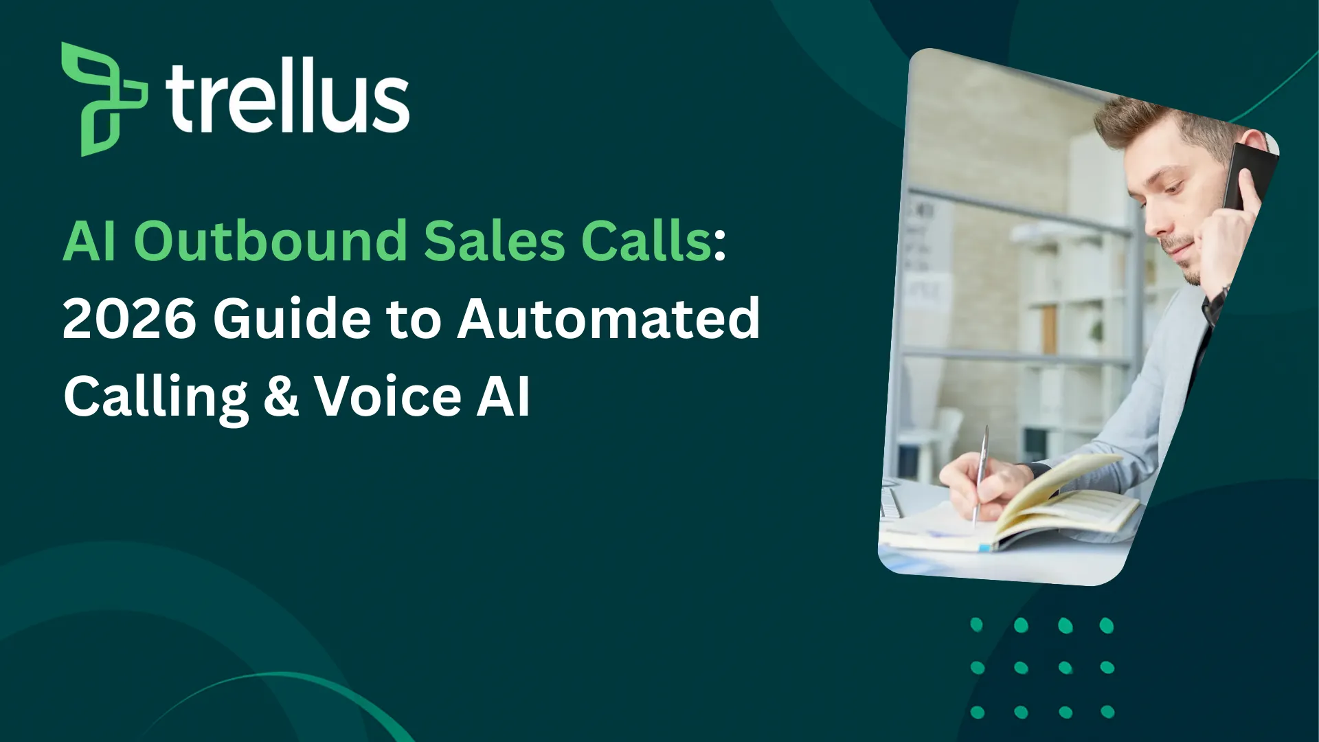 AI Outbound Sales Calls: 2026 Guide to Automated Calling & Voice AI