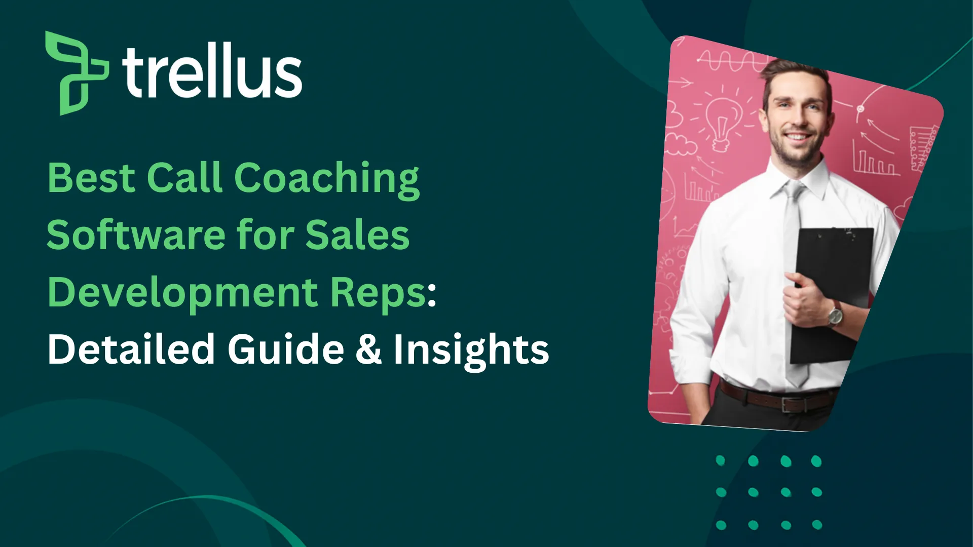 Best Call Coaching Software for Sales Development Reps: Detailed Guide & Insights