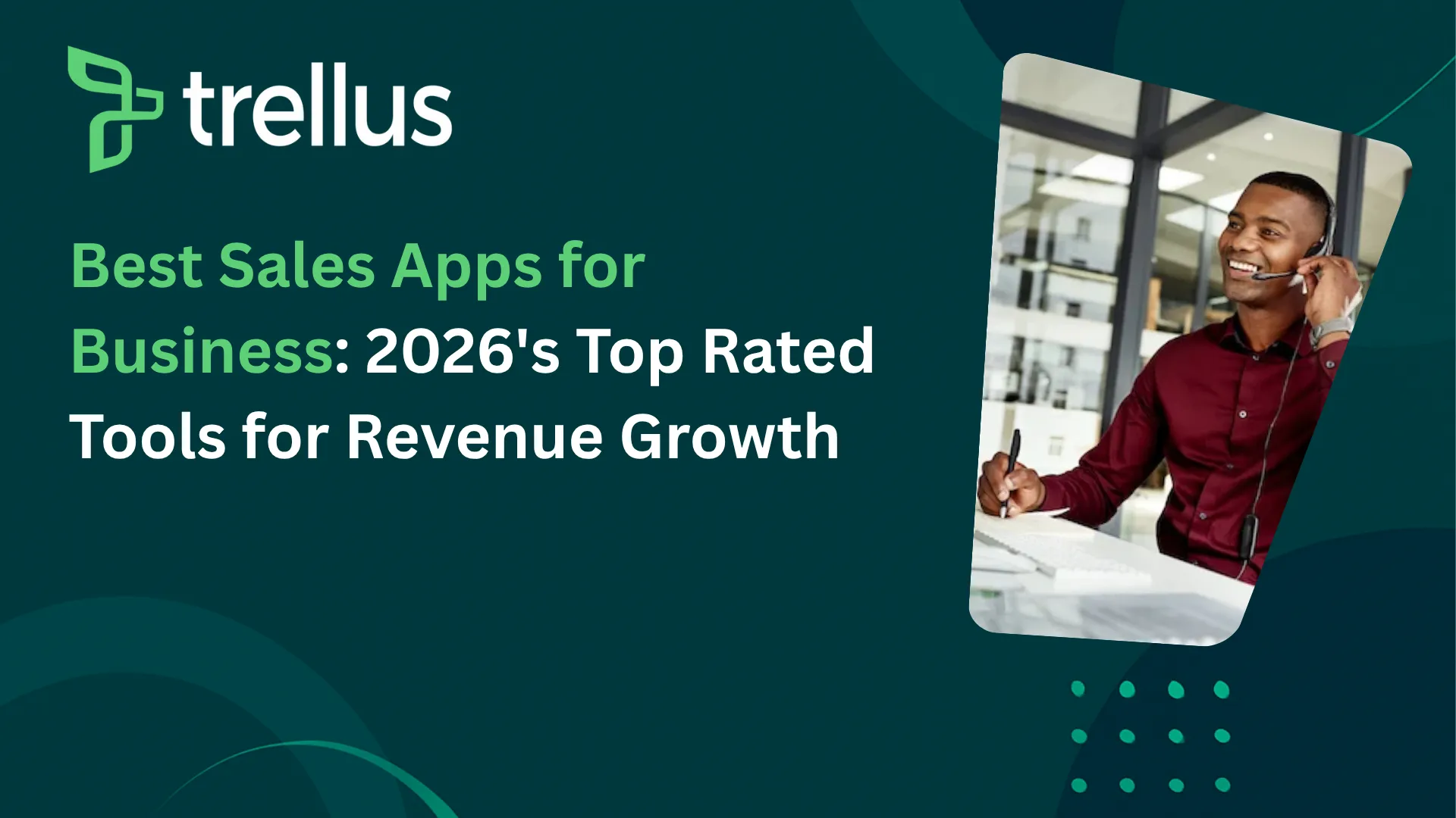 Best Sales Apps for Business: 2026 Tools for Revenue Growth