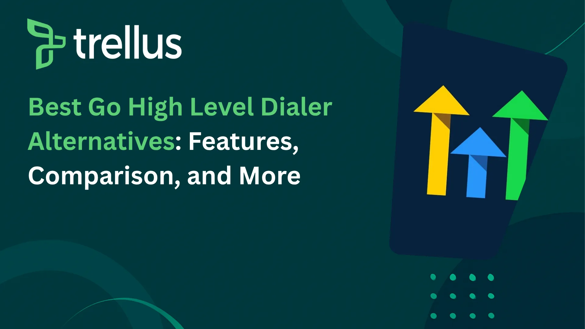 Best Go High Level Dialer Alternatives, Review & Features Explained