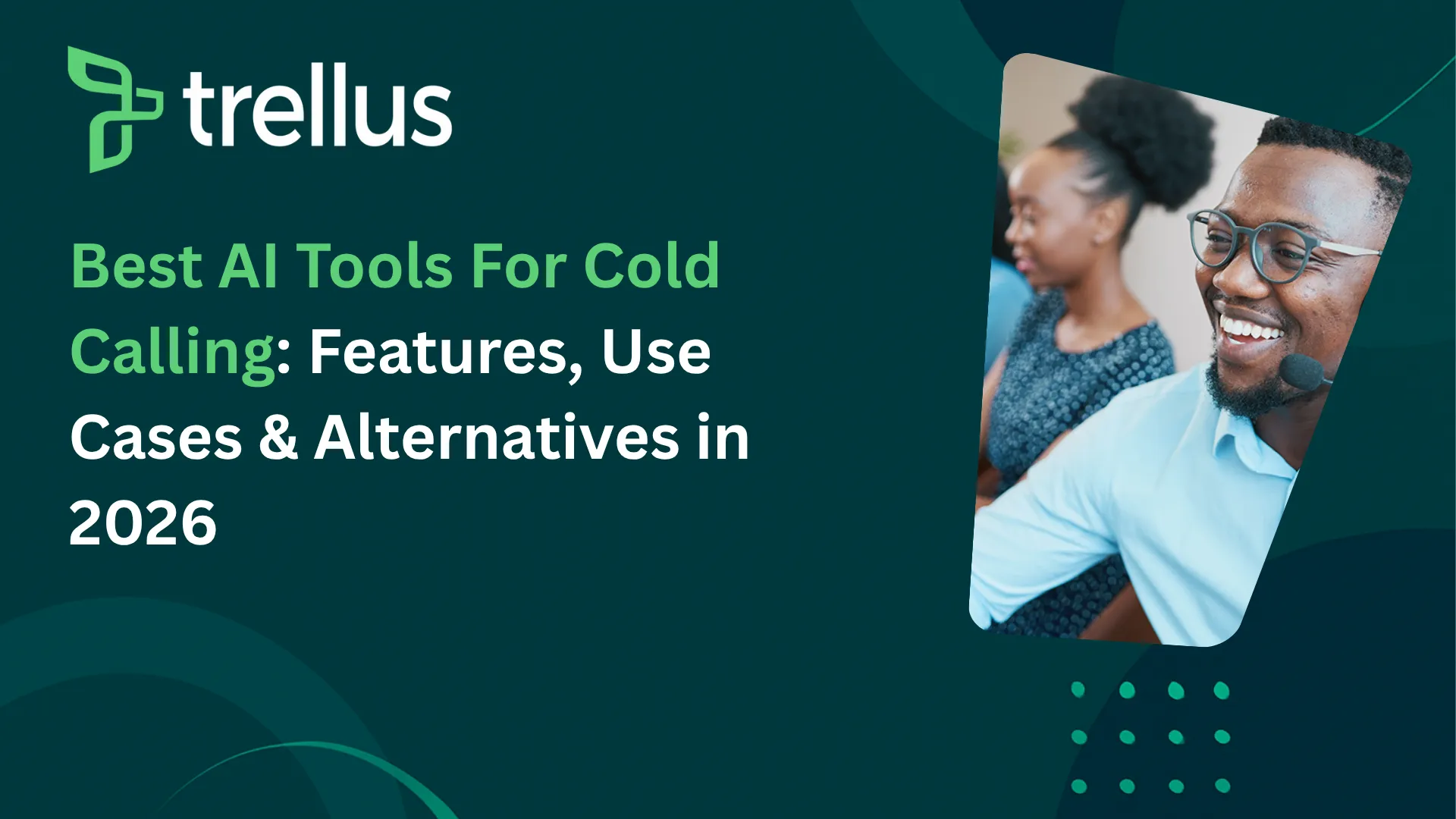 13 AI Tools for Cold Calling in 2026