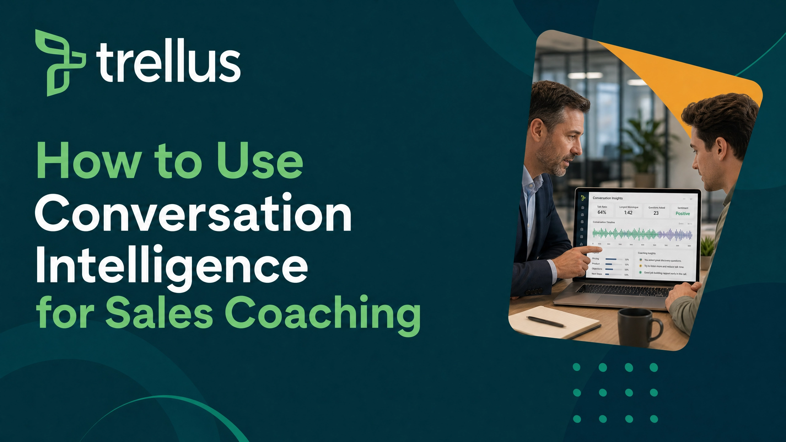 How to Use Conversation Intelligence for Sales Coaching