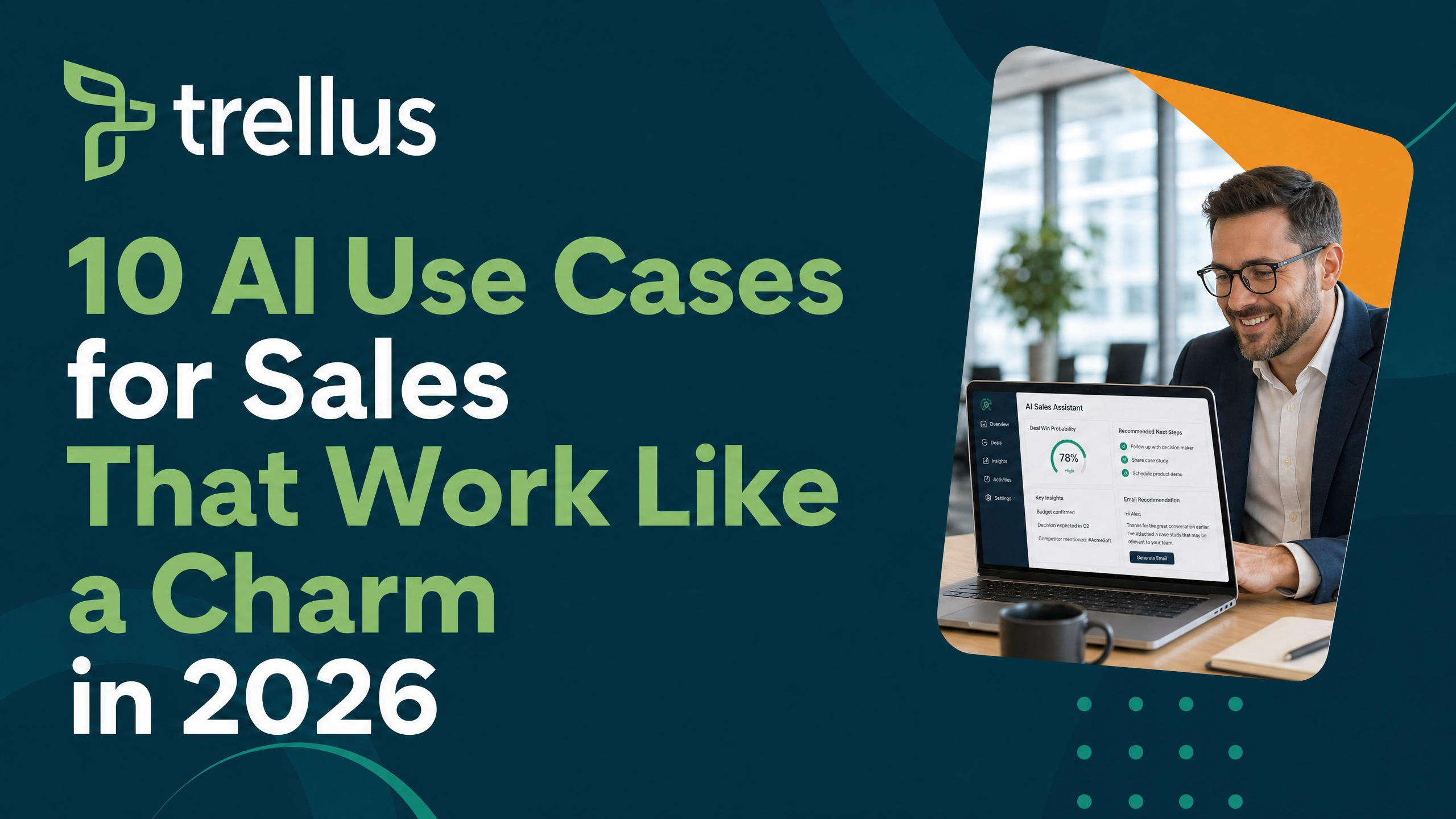 10 AI Use Cases for Sales That Work Like a Charm in 2026