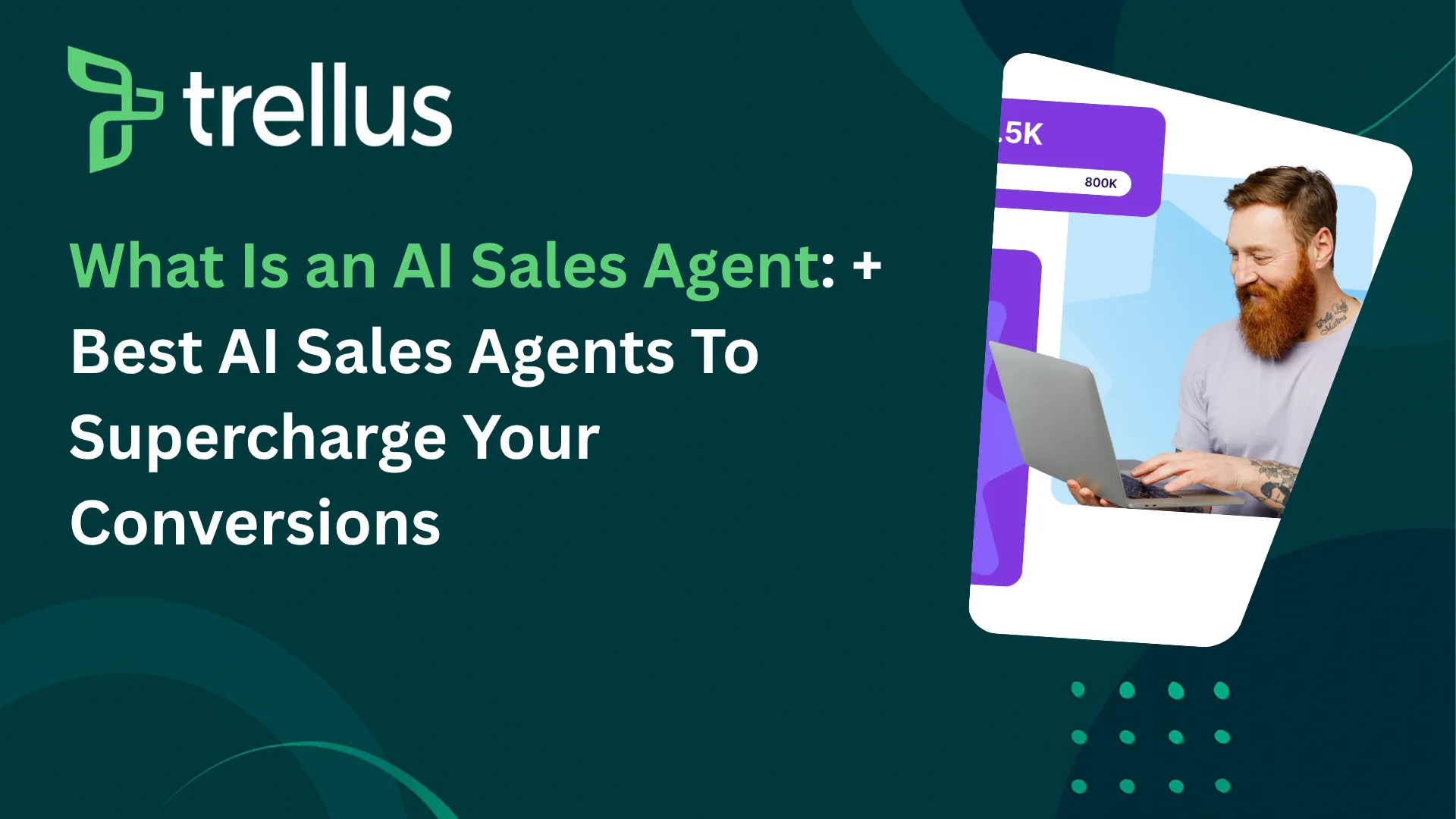 What Is an AI Sales Agent? (+ 8 Best AI Sales Agents for 2026)