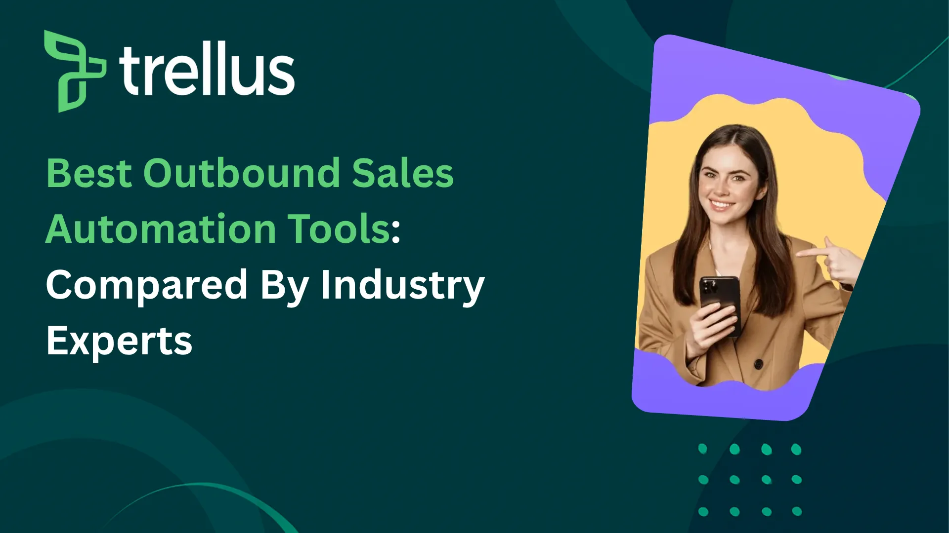 10 Best Outbound Sales Automation Tools Compared by Experts (2026)