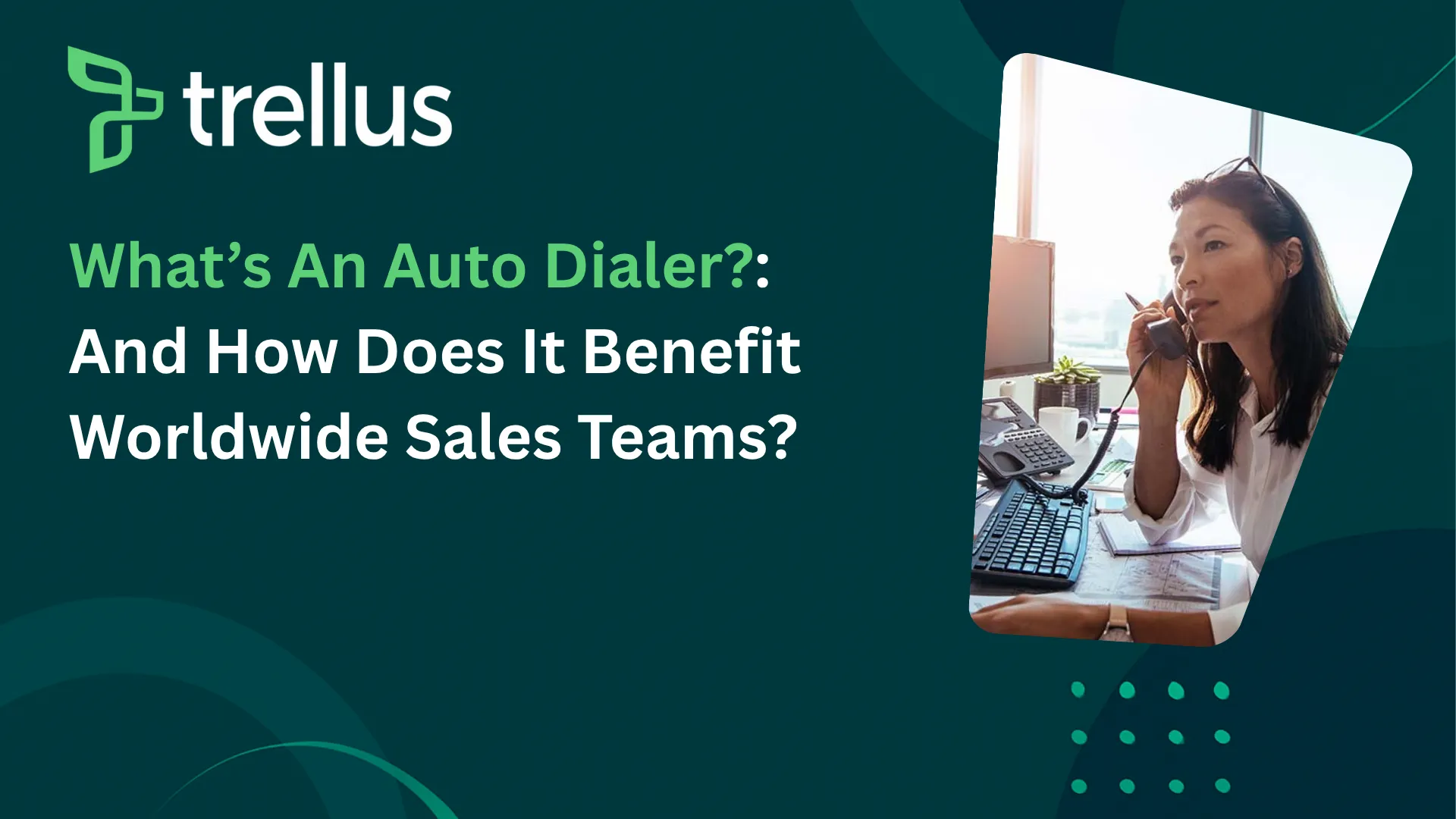 What Is an Auto Dialer? (And Why Sales Departments Are Upgrading in 2026)